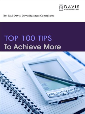 cover image of Top 100 Tips to Achieve More